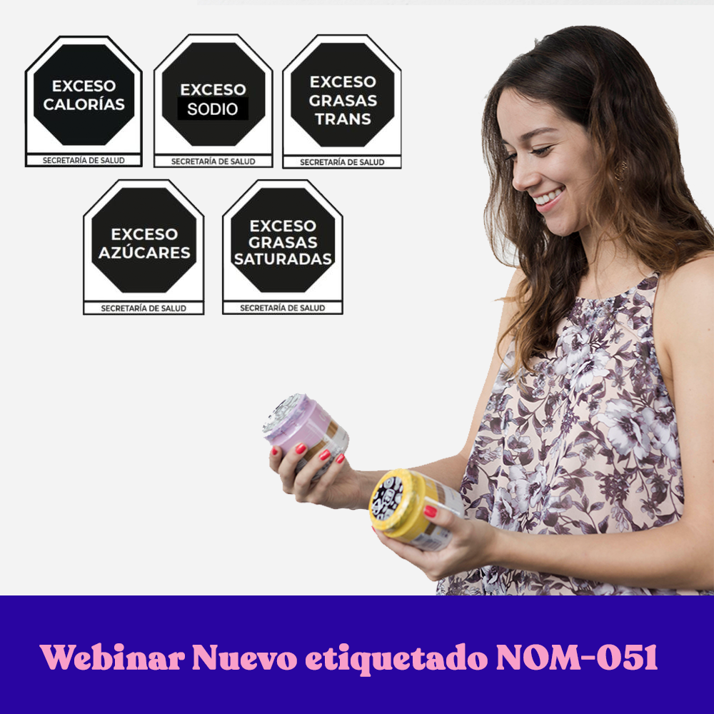 Webinar Nuevo Etiquetado NOM-051